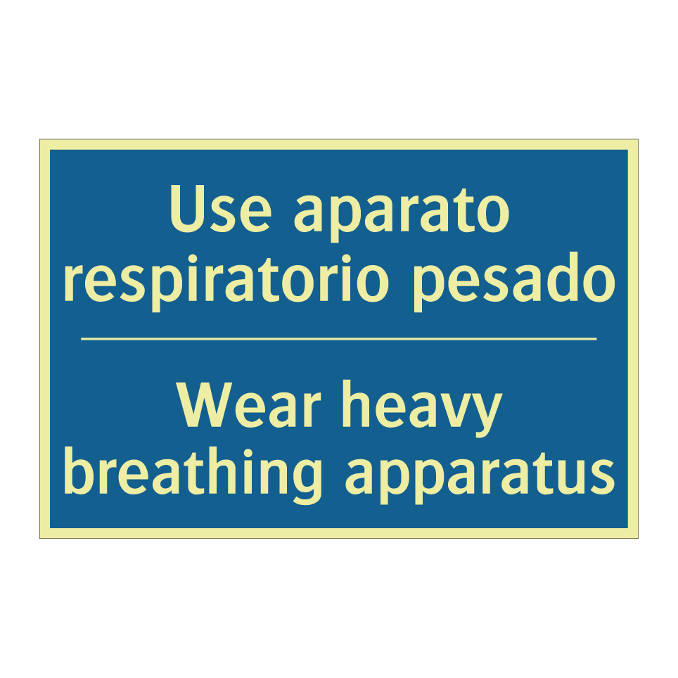 Use aparato respiratorio pesado /.../ - Wear heavy breathing apparatus