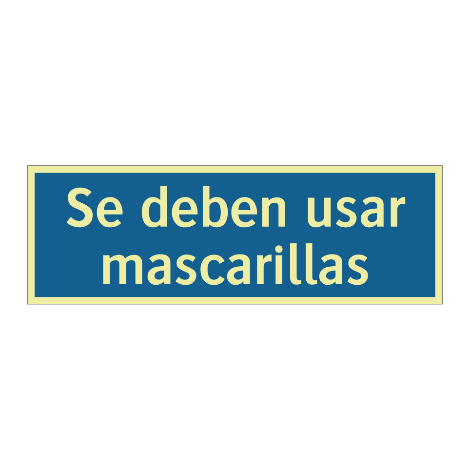 Se deben usar mascarillas