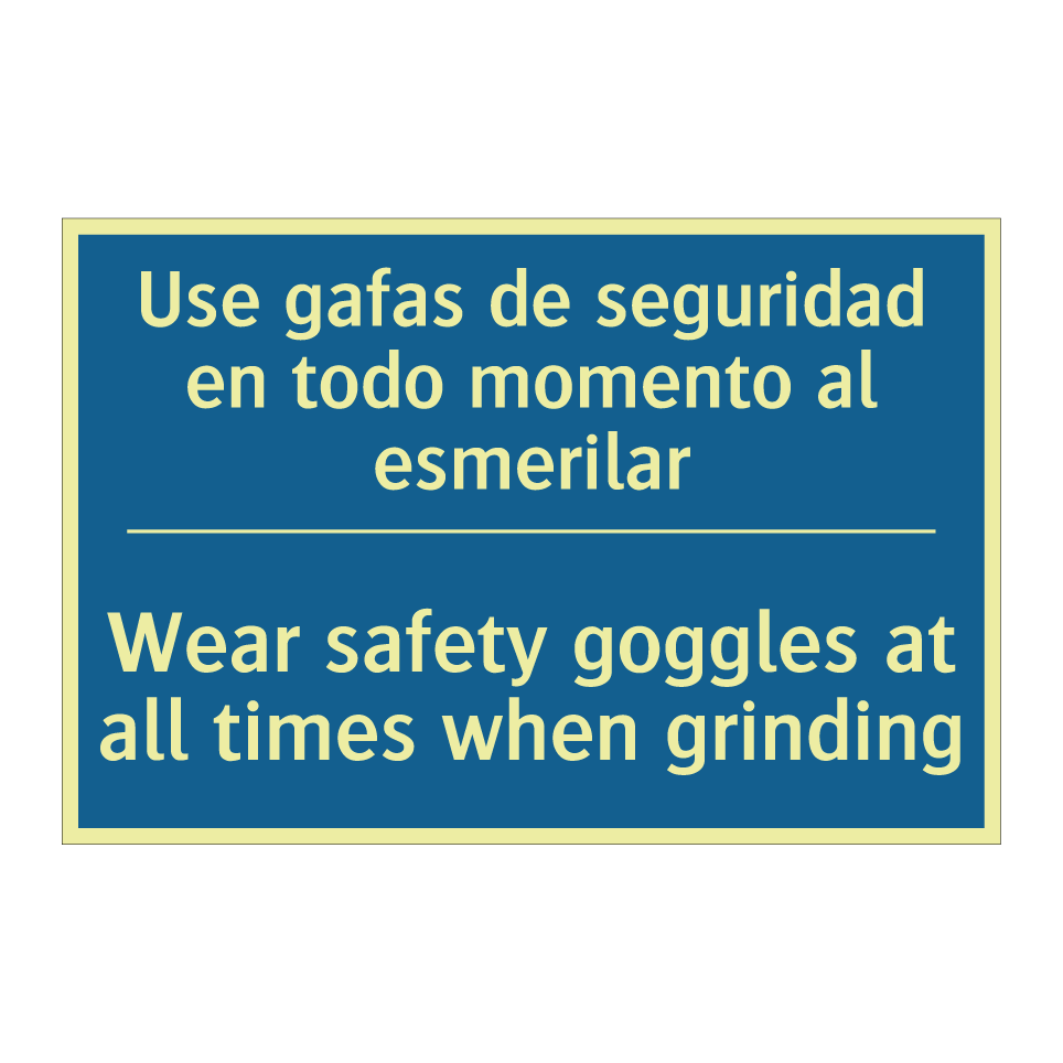 Use gafas de seguridad en todo  /.../ - Wear safety goggles at all times  /.../