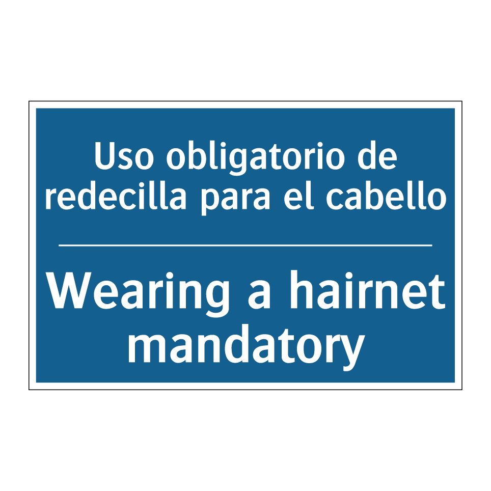 Uso obligatorio de redecilla para  /.../ - Wearing a hairnet mandatory