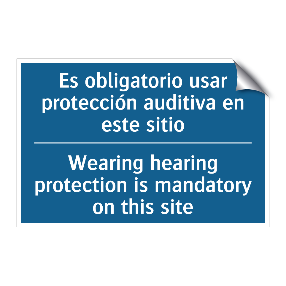 Es obligatorio usar protección  /.../ - Wearing hearing protection is  /.../