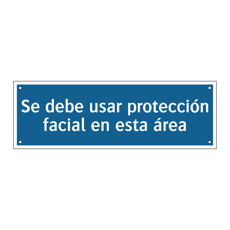 Se debe usar protección facial en esta área