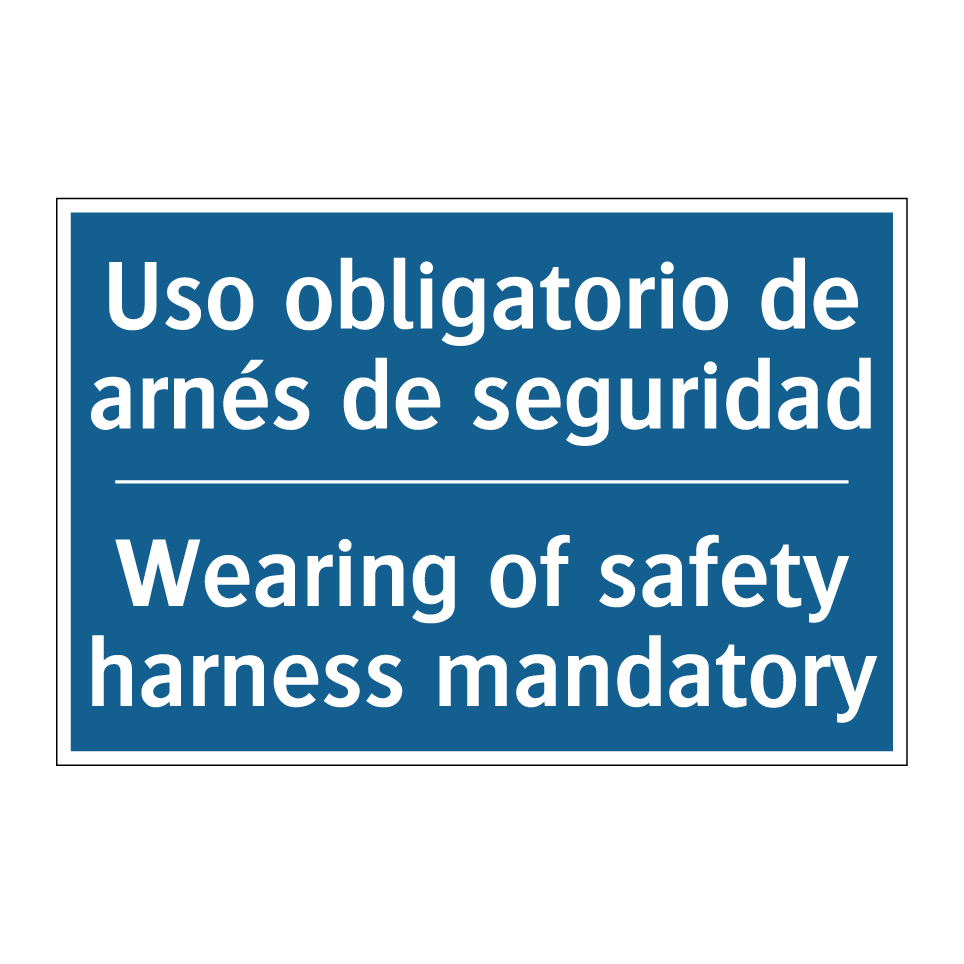 Uso obligatorio de arnés de seguridad /.../ - Wearing of safety harness mandatory /.../
