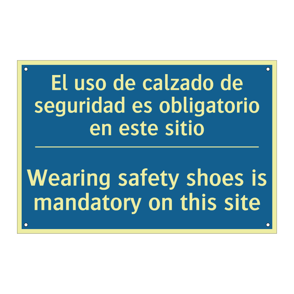 El uso de calzado de seguridad  /.../ - Wearing safety shoes is mandatory  /.../