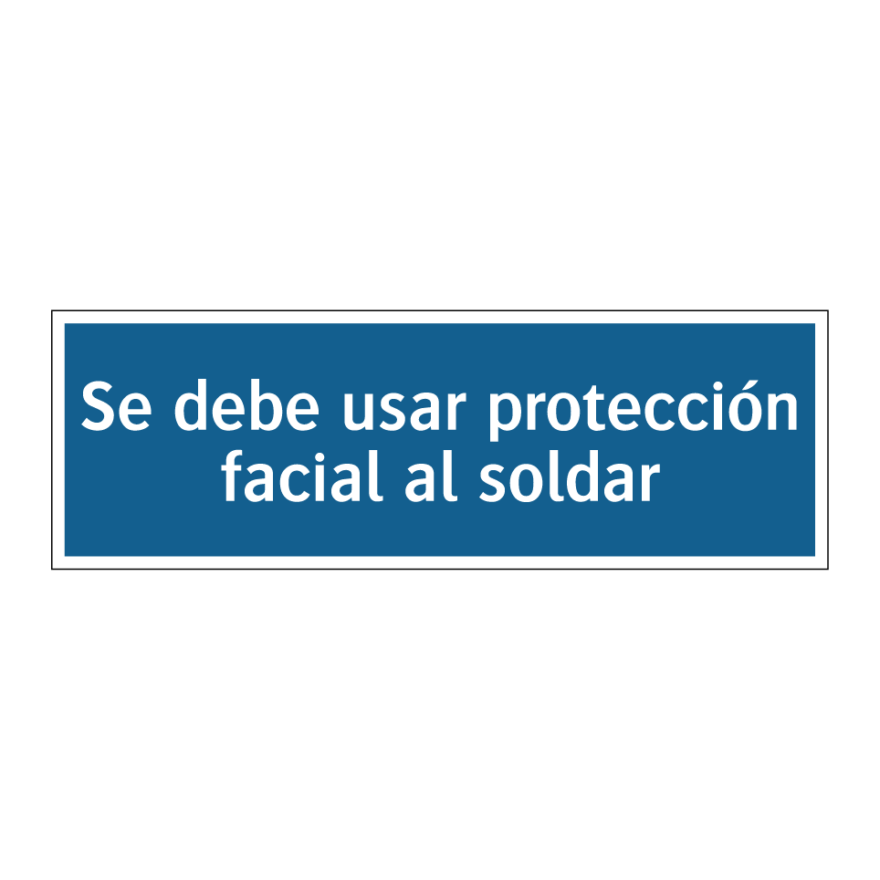 Se debe usar protección facial al soldar