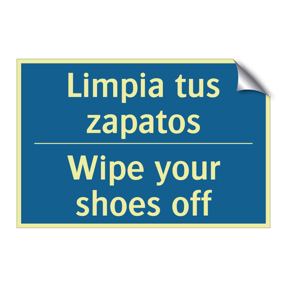Limpia tus zapatos - Wipe your shoes off