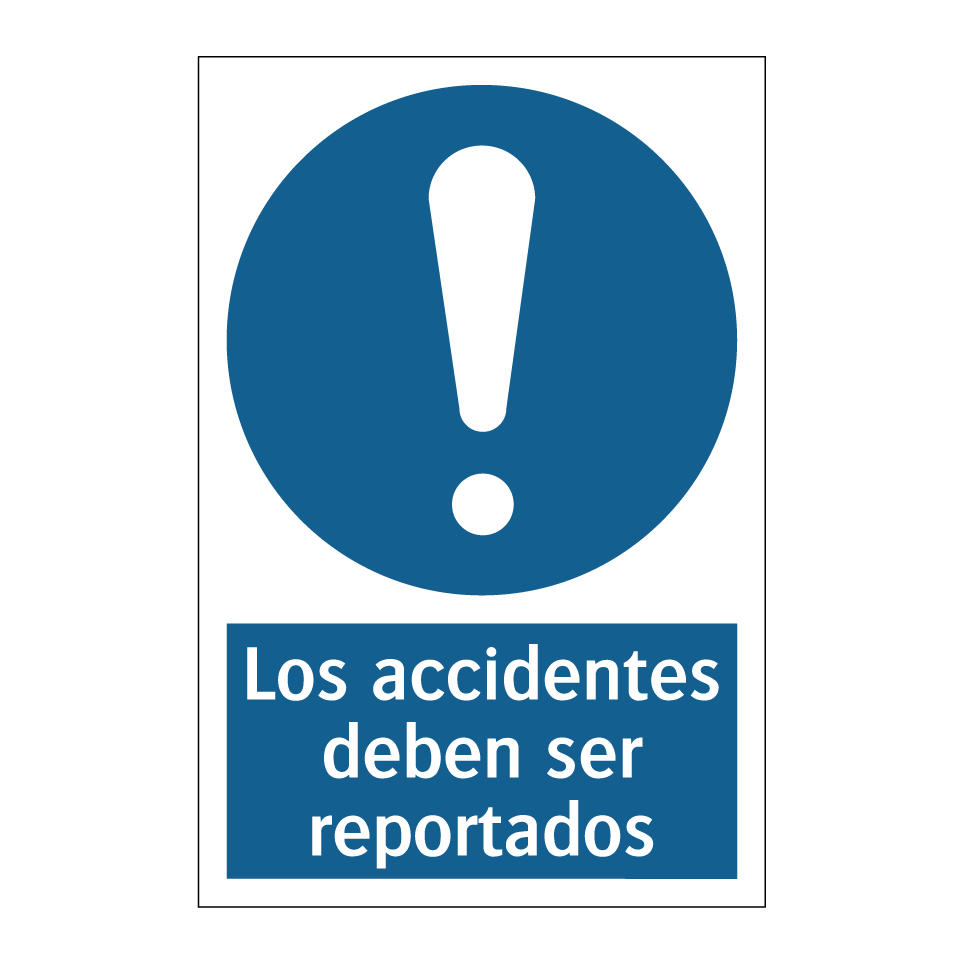 Los accidentes deben ser reportados