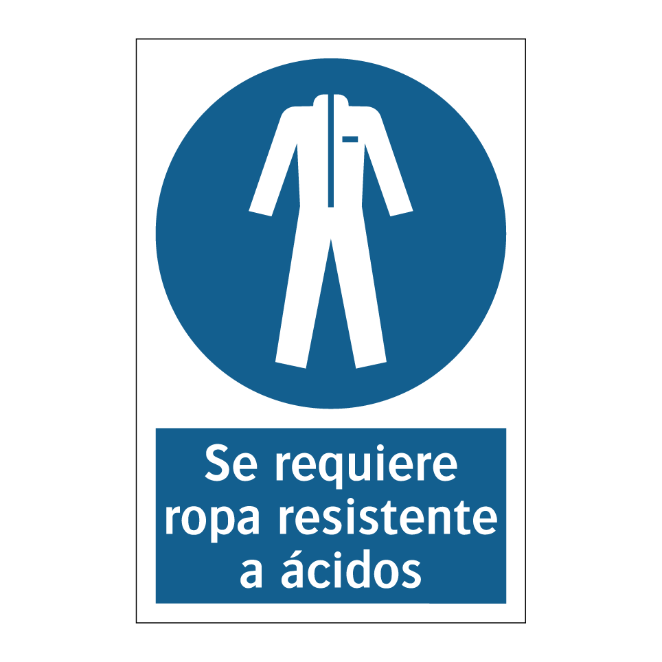 Se requiere ropa resistente a ácidos