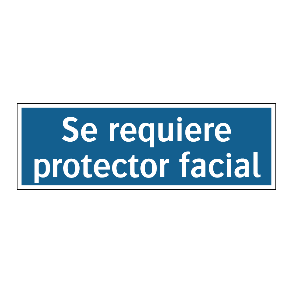 Se requiere protector facial