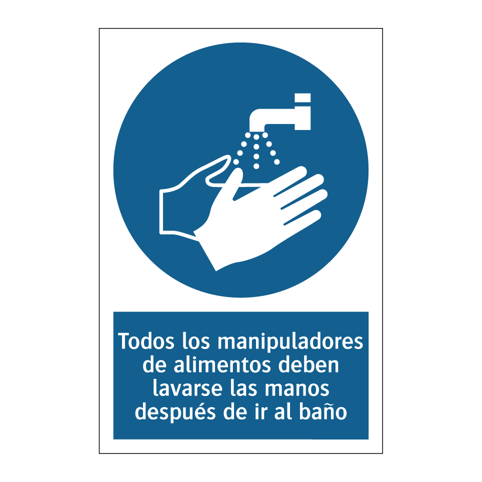 Todos los manipuladores de alimentos deben lavarse las manos después de ir al baño