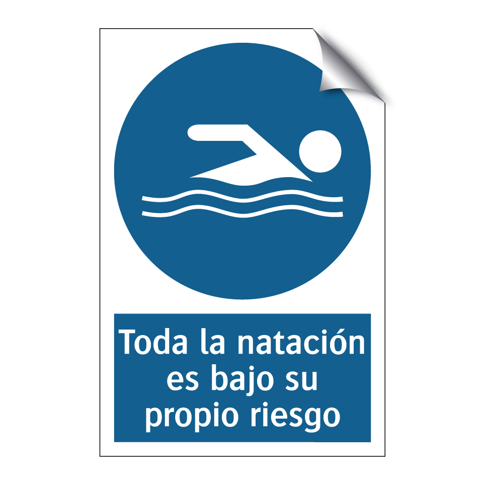 Toda la natación es bajo su propio riesgo