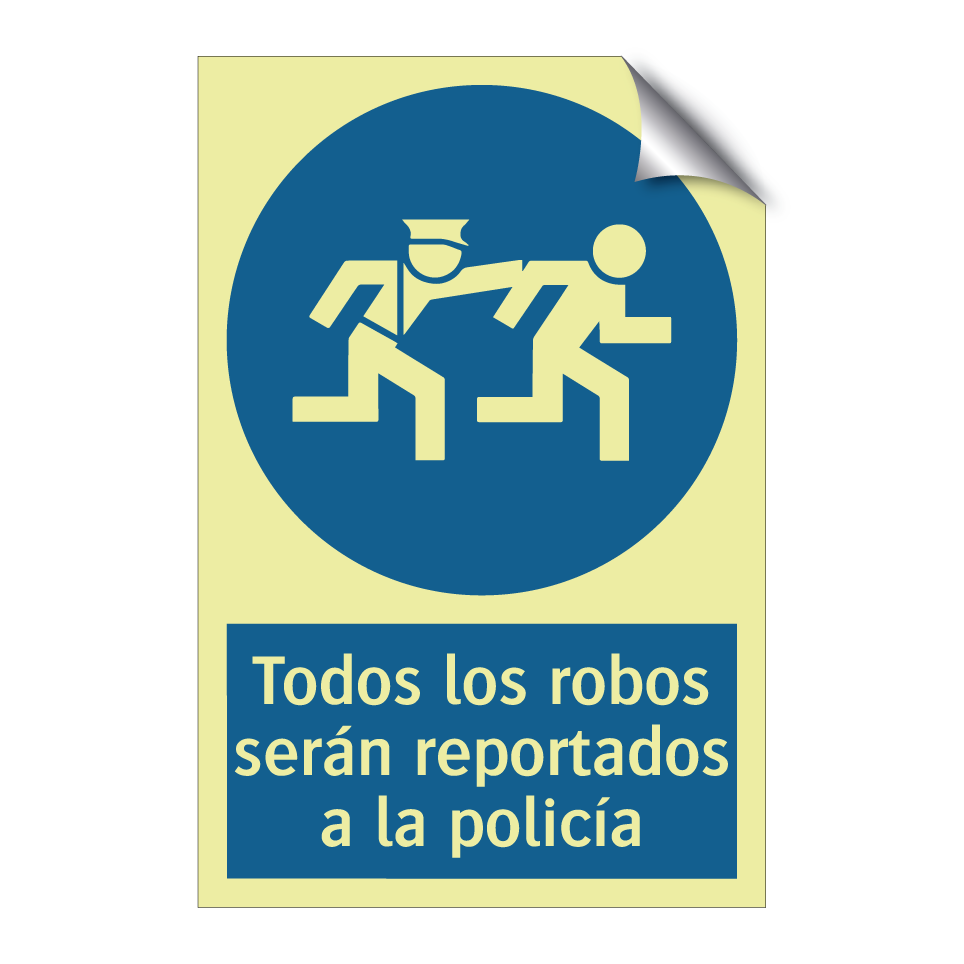 Todos los robos serán reportados a la policía