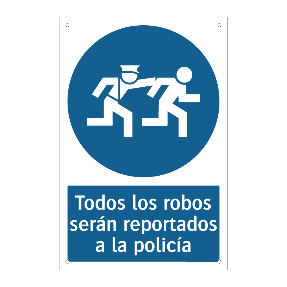 Todos los robos serán reportados a la policía