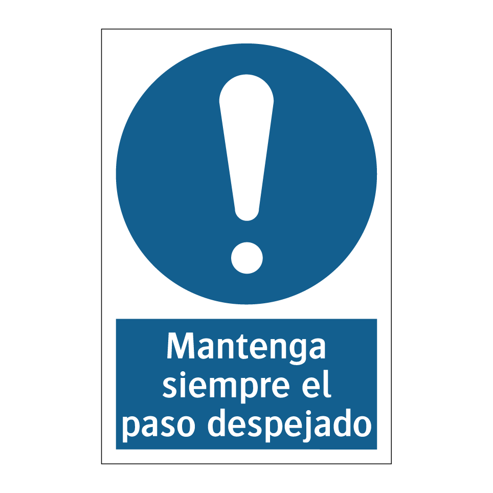 Mantenga siempre el paso despejado