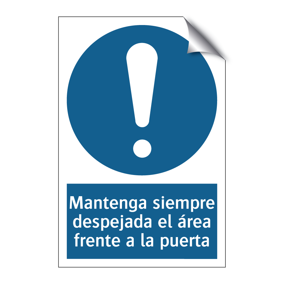 Mantenga siempre despejada el área frente a la puerta
