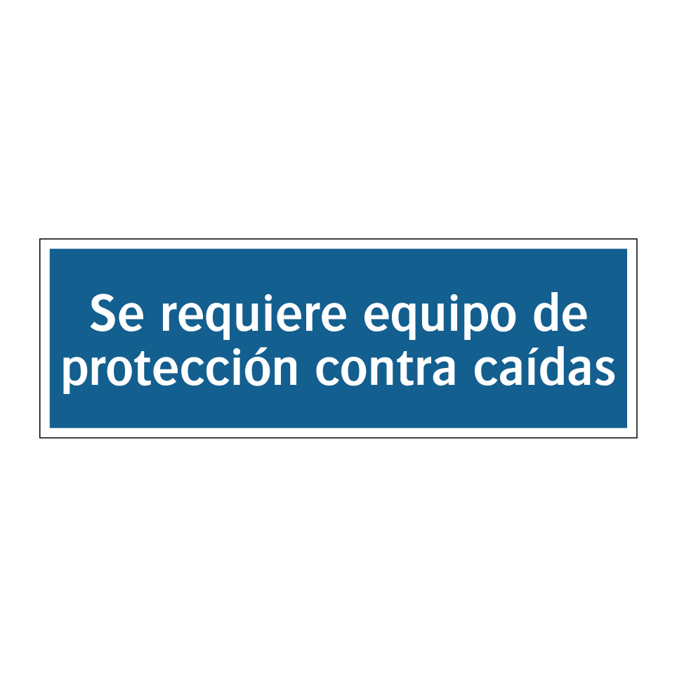 Se requiere equipo de protección contra caídas