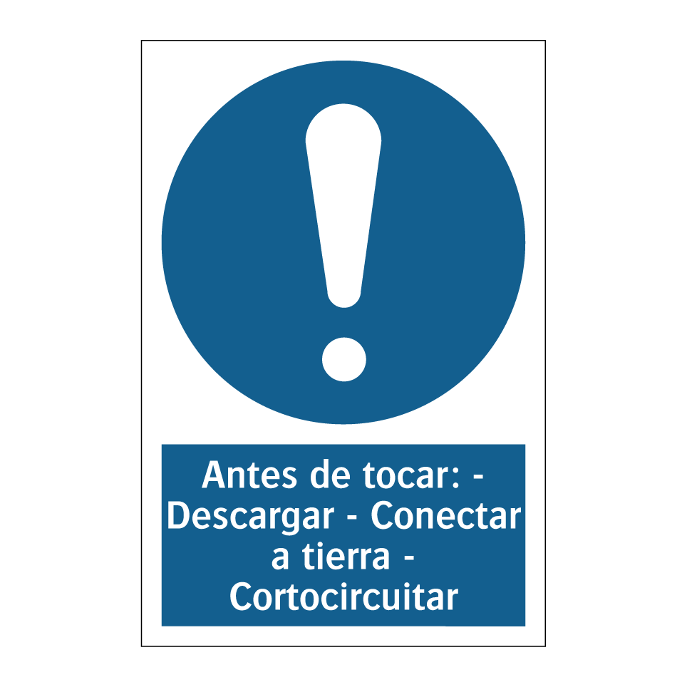 Antes de tocar: - Descargar - Conectar a tierra - Cortocircuitar
