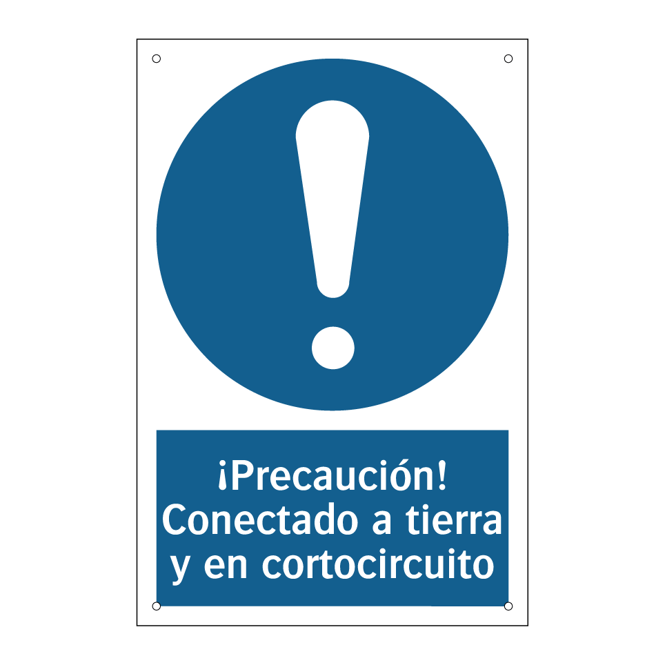 ¡Precaución! Conectado a tierra y en cortocircuito