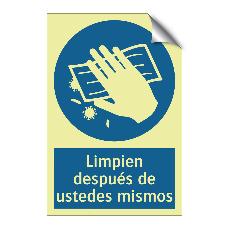 Limpien después de ustedes mismos