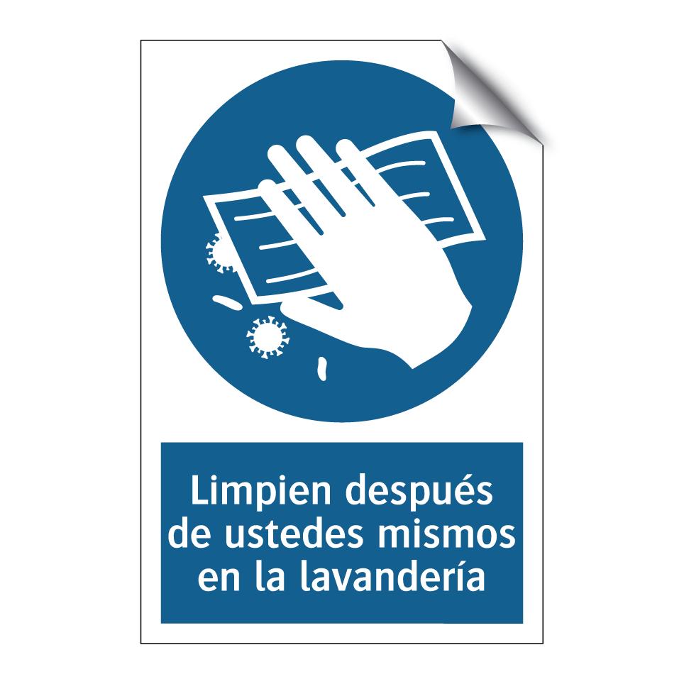 Limpien después de ustedes mismos en la lavandería