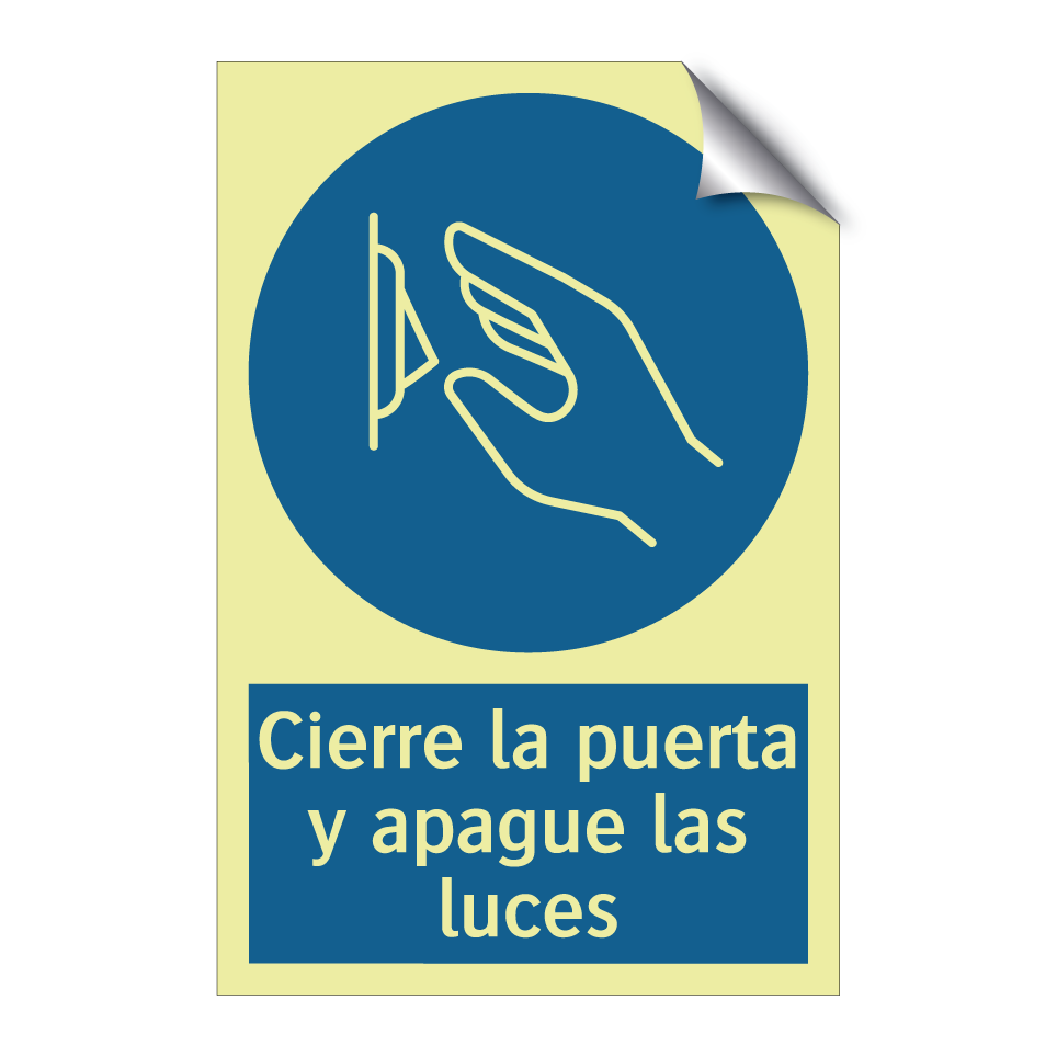 Cierre la puerta y apague las luces