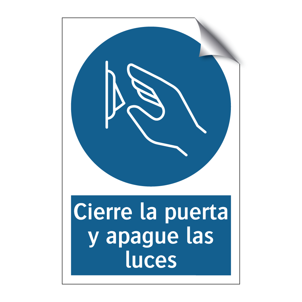 Cierre la puerta y apague las luces