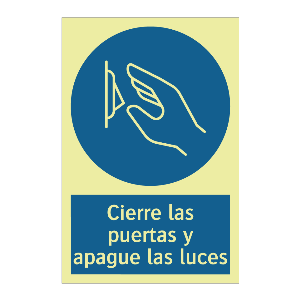Cierre las puertas y apague las luces
