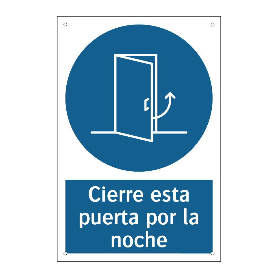 Cierre esta puerta por la noche