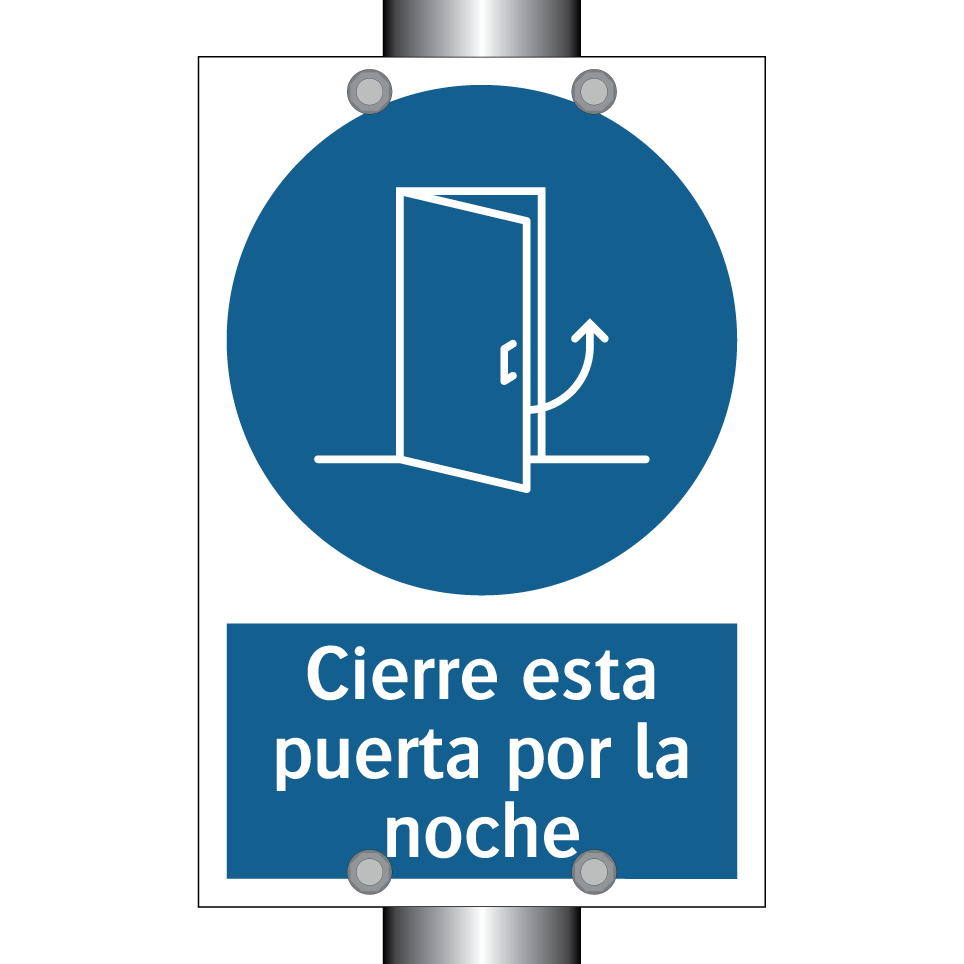 Cierre esta puerta por la noche