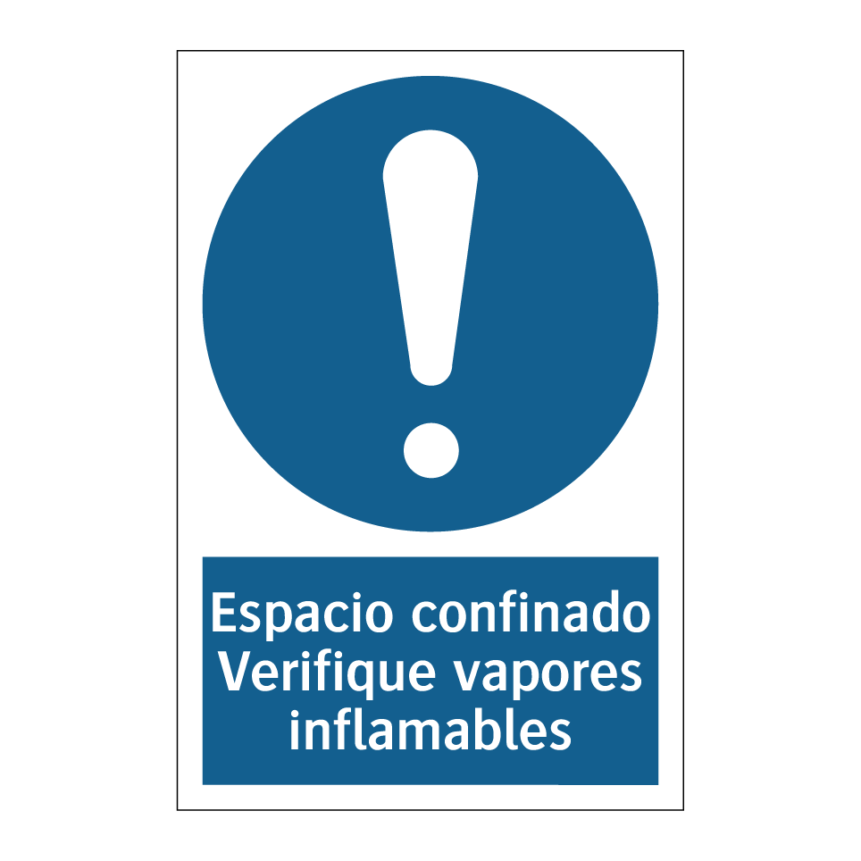 Espacio confinado Verifique vapores inflamables
