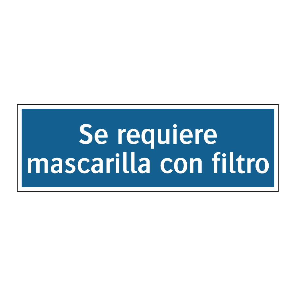 Se requiere mascarilla con filtro
