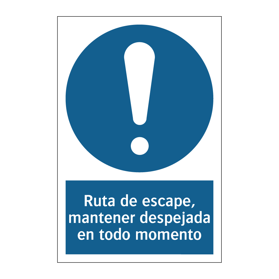 Ruta de escape, mantener despejada en todo momento