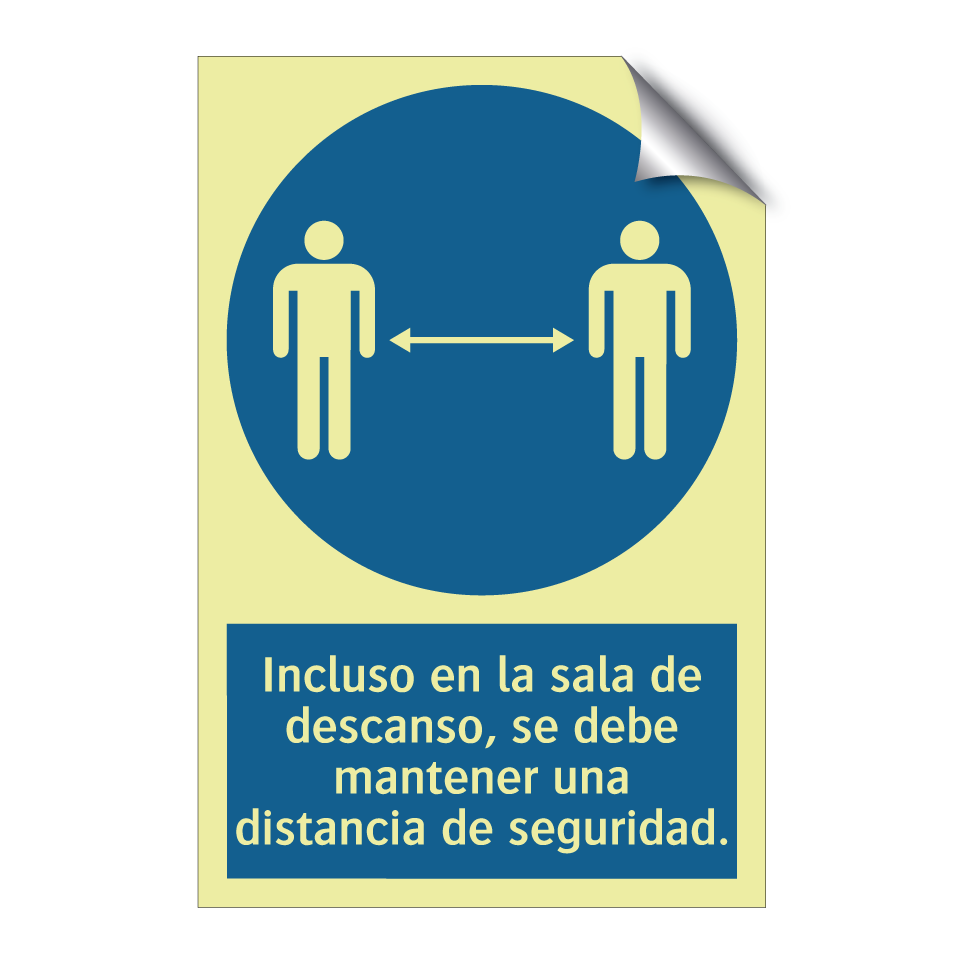 Incluso en la sala de descanso, se debe mantener una distancia de seguridad.