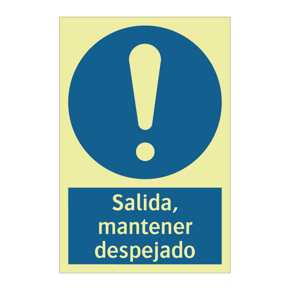 Salida, mantener despejado