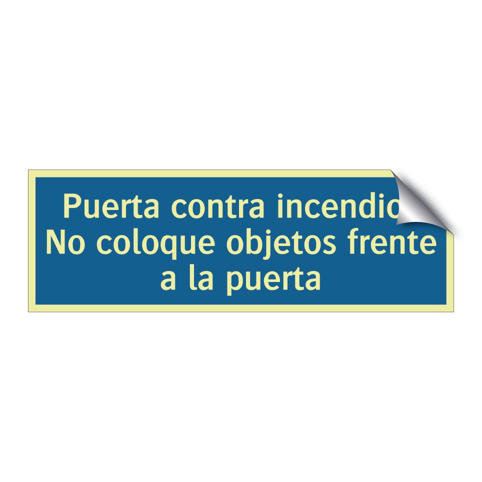 Puerta contra incendios No coloque objetos frente a la puerta