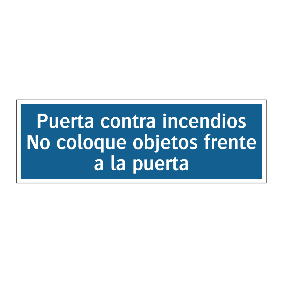 Puerta contra incendios No coloque objetos frente a la puerta