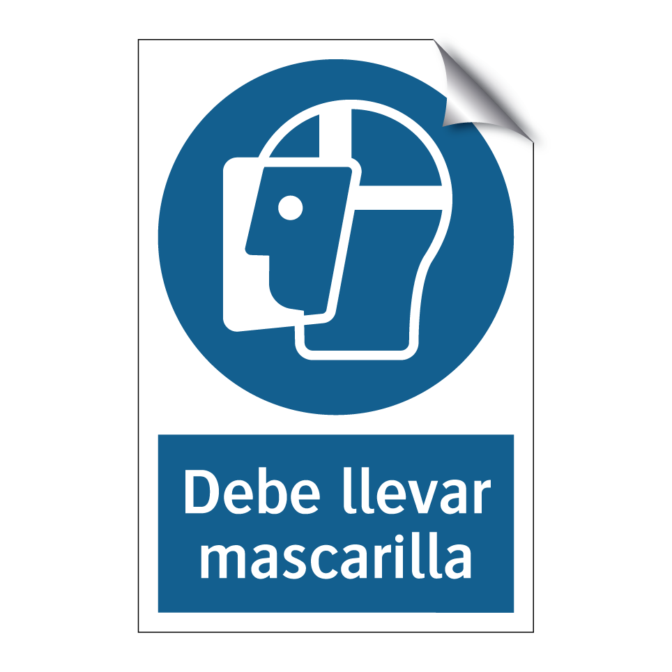 Debe llevar mascarilla