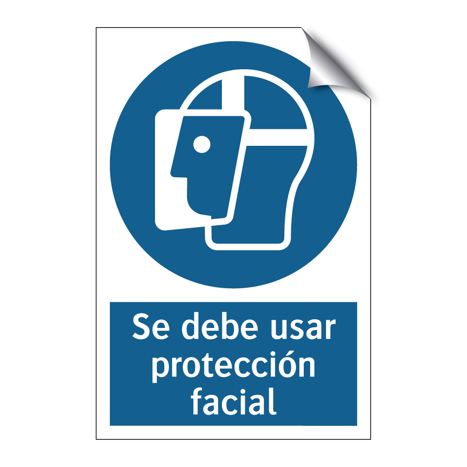Se debe usar protección facial
