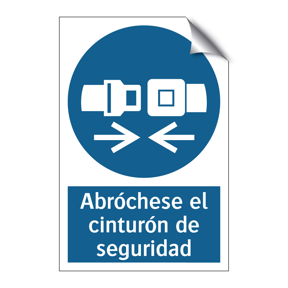 Abróchese el cinturón de seguridad