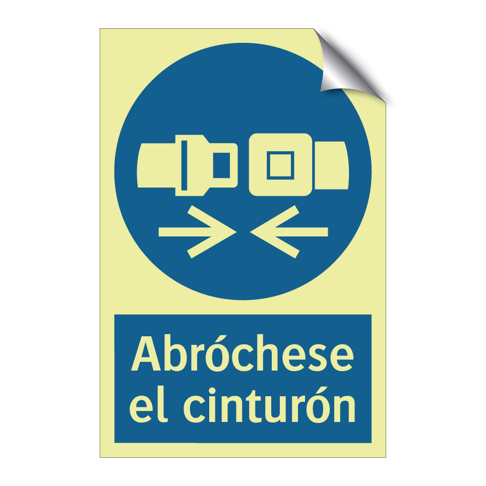 Abróchese el cinturón