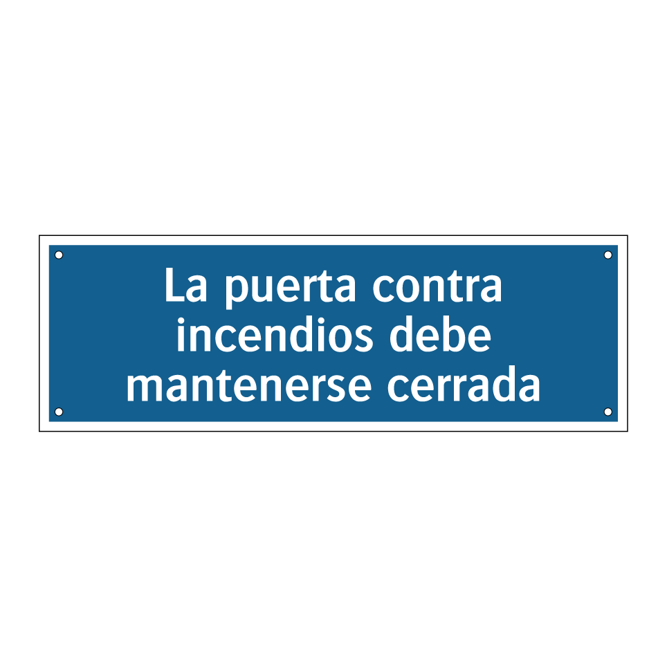 La puerta contra incendios debe mantenerse cerrada