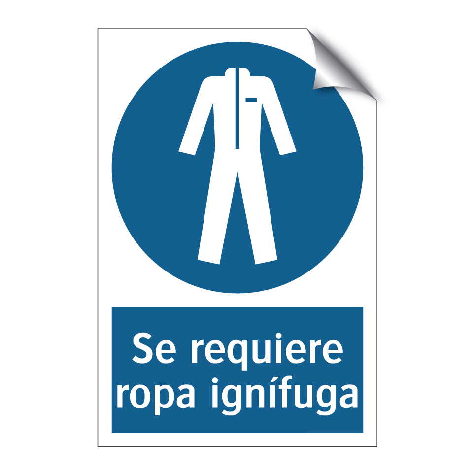Se requiere ropa ignífuga
