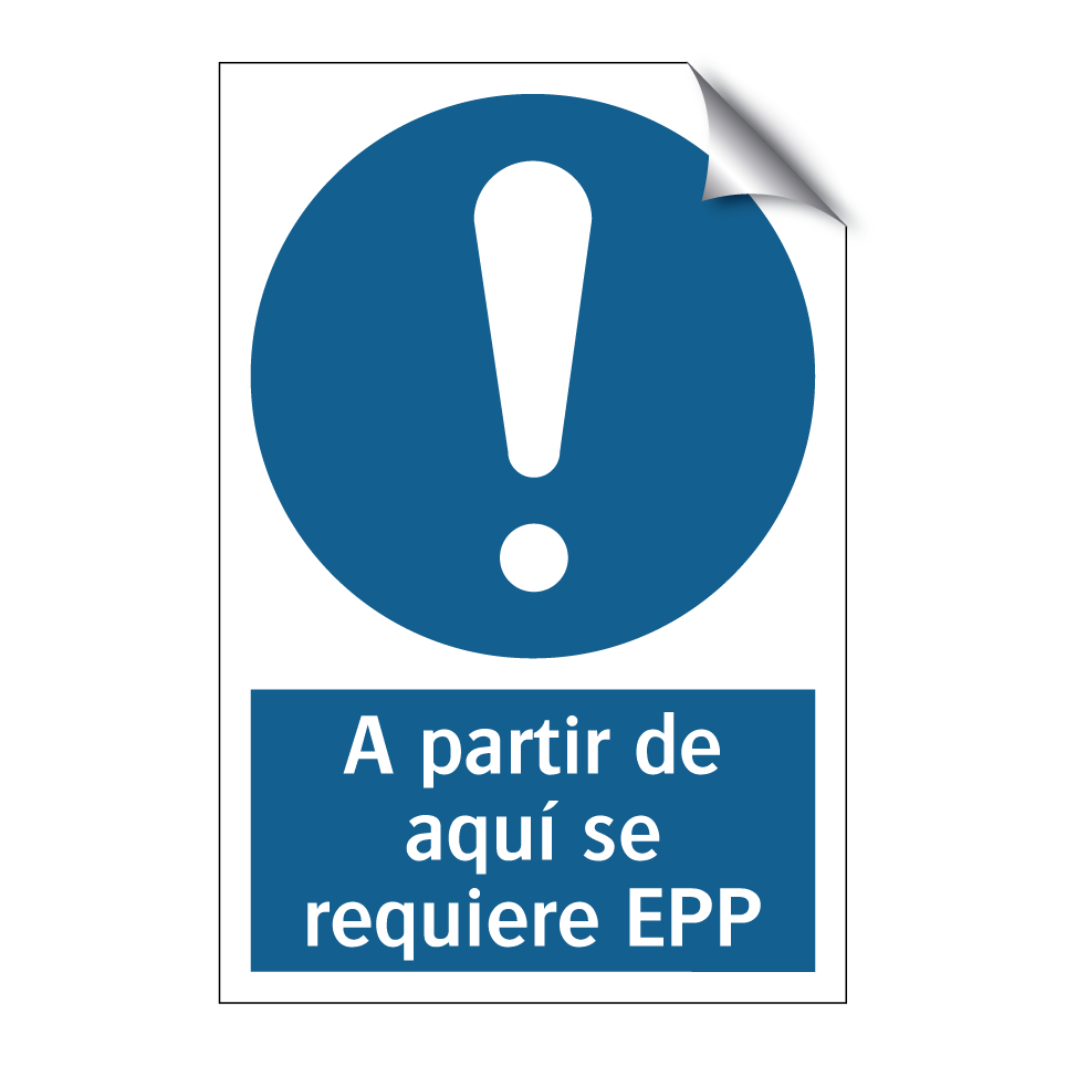 A partir de aquí se requiere EPP