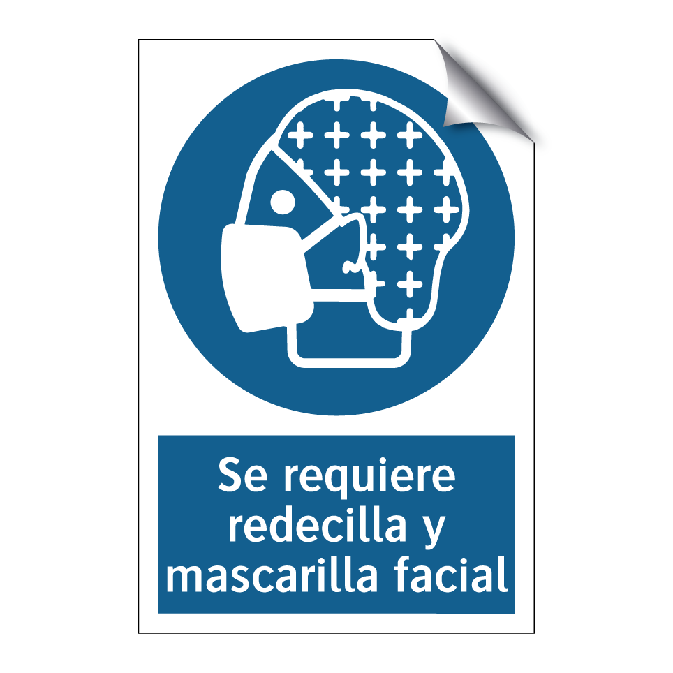 Se requiere redecilla y mascarilla facial