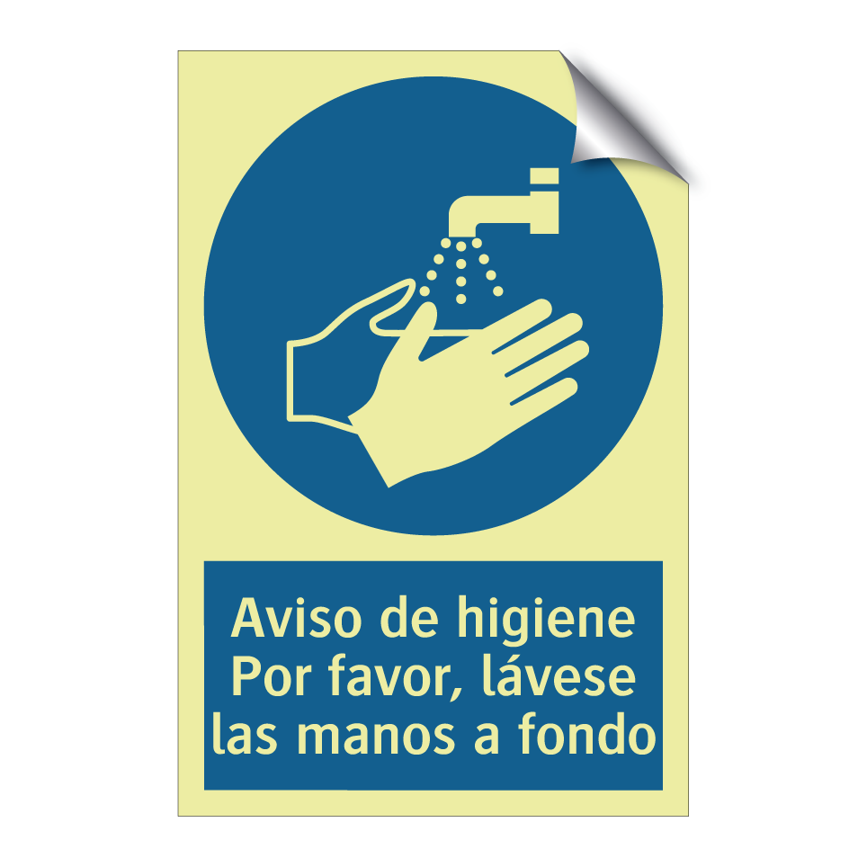Aviso de higiene Por favor, lávese las manos a fondo