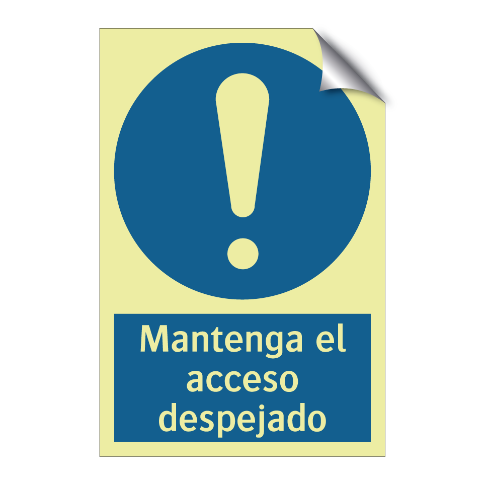 Mantenga el acceso despejado