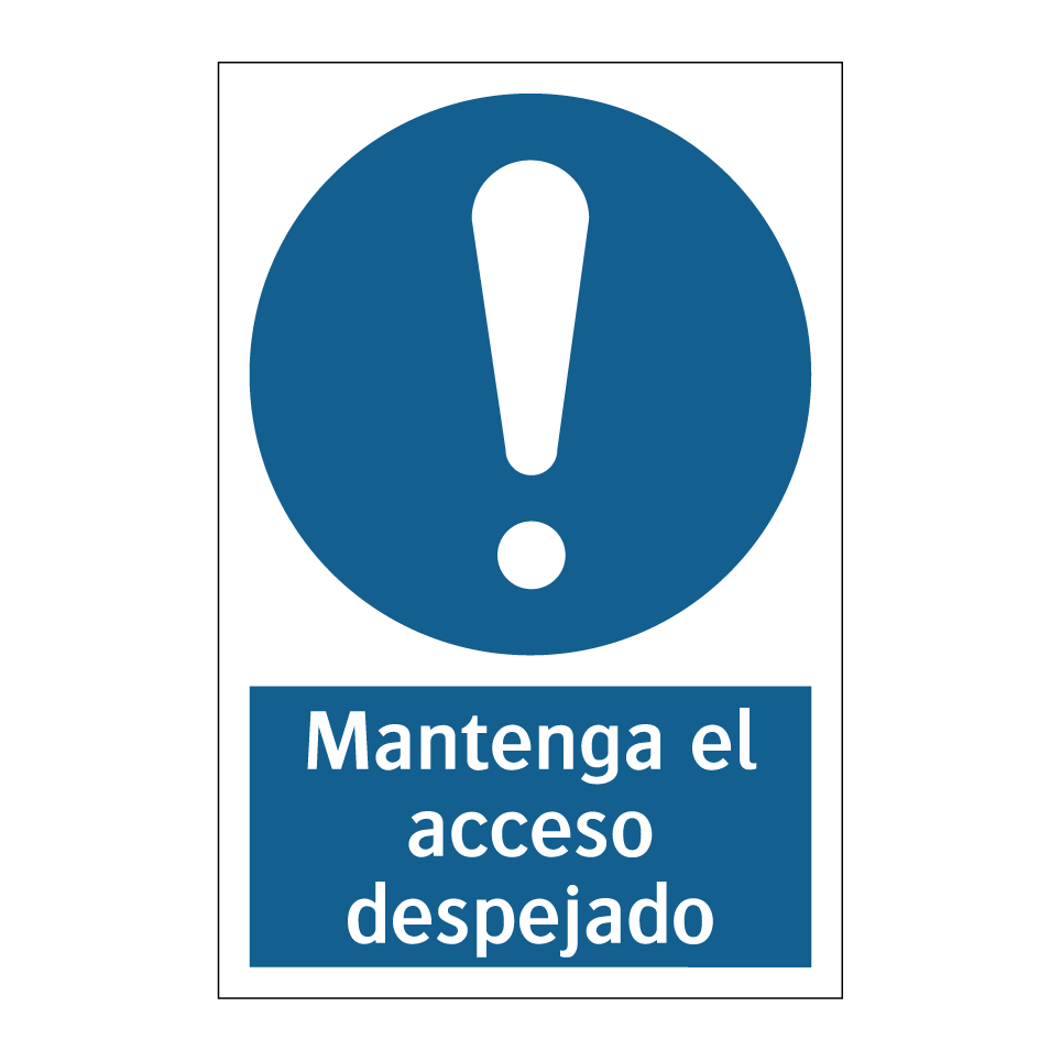 Mantenga el acceso despejado