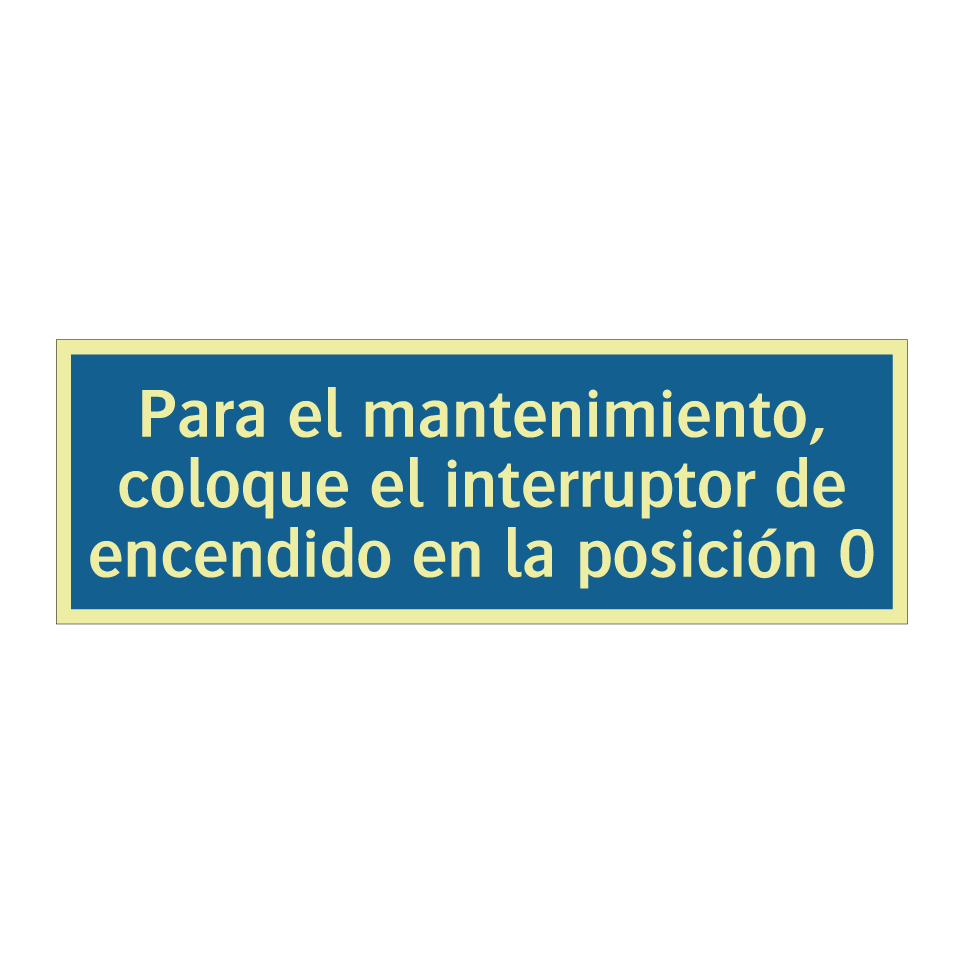 Para el mantenimiento, coloque el interruptor de encendido en la posición 0
