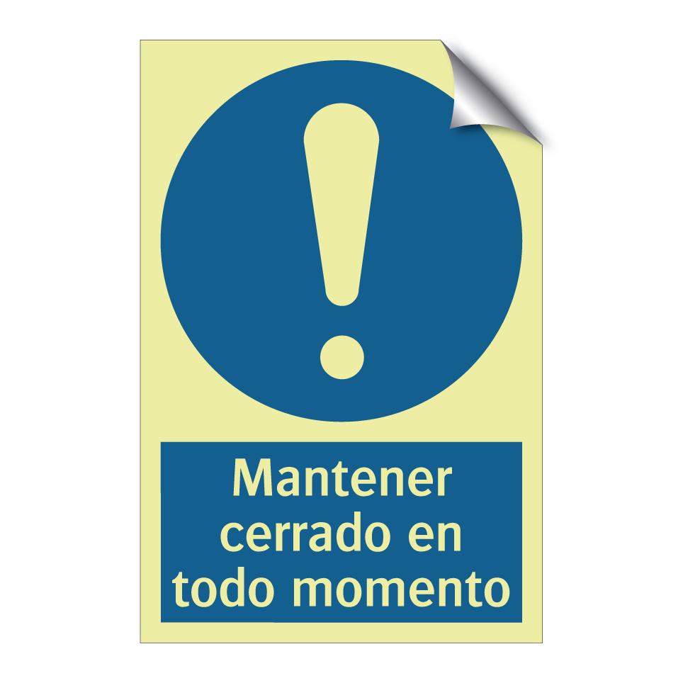 Mantener cerrado en todo momento