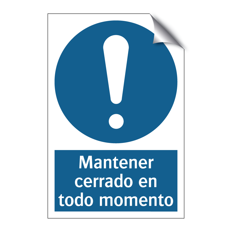 Mantener cerrado en todo momento